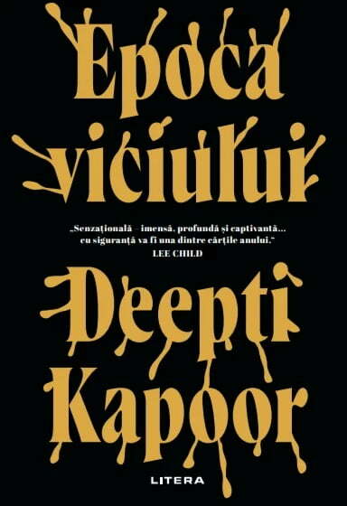 EPOCA VICIULUI de Deepti Kapoor